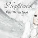 Nightwish - Wish I Had an Angel